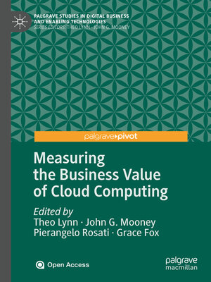 cover image of Measuring the Business Value of Cloud Computing